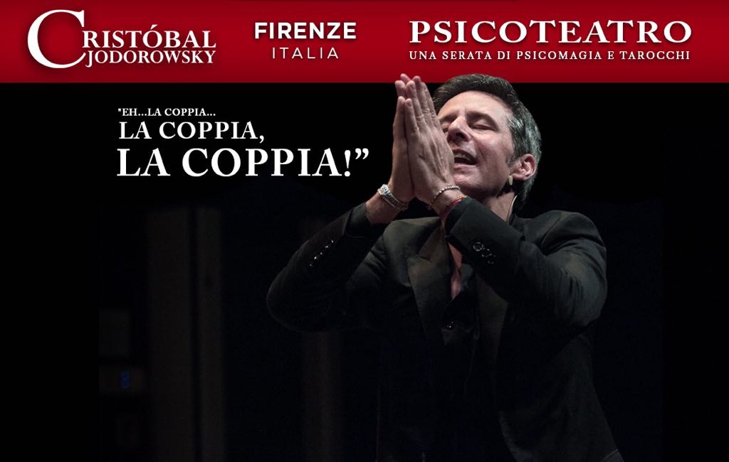 Firenze - Psicoteatro - Cristobal Jodorowsky